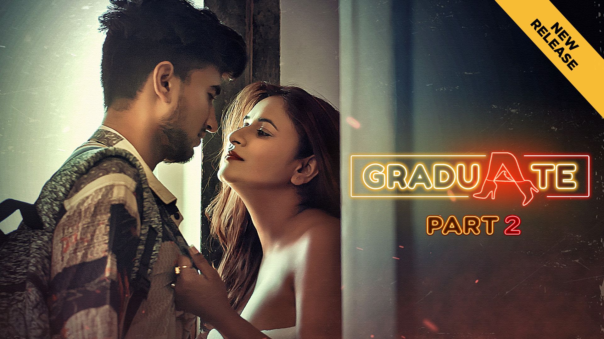 Graduate (2026) Hindi Season 01 Part 02 ULLU WEB Series