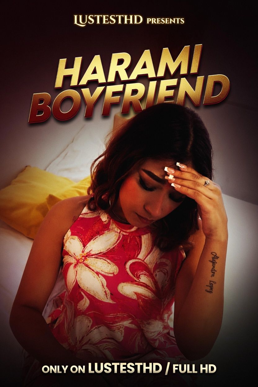 Harami Boyfriend (2026) Hindi NiksIndian Short Films