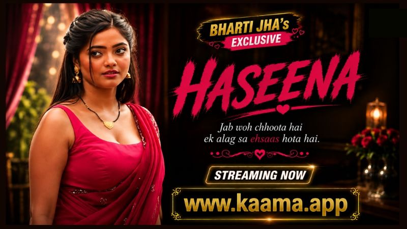 Haseena (2026) Hindi Kaama Short Films