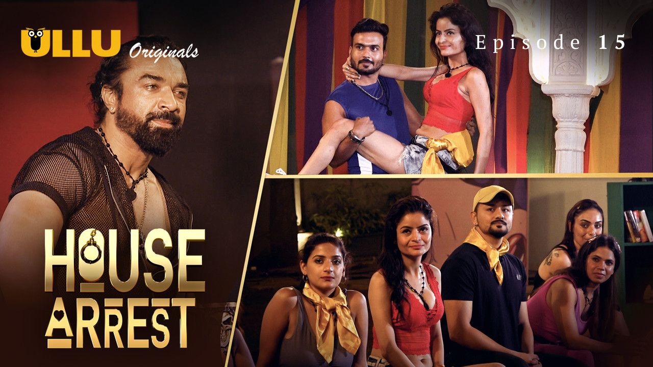 House Arrest (2025) Hindi Season 01 Episodes 15 ULLU WEB Series