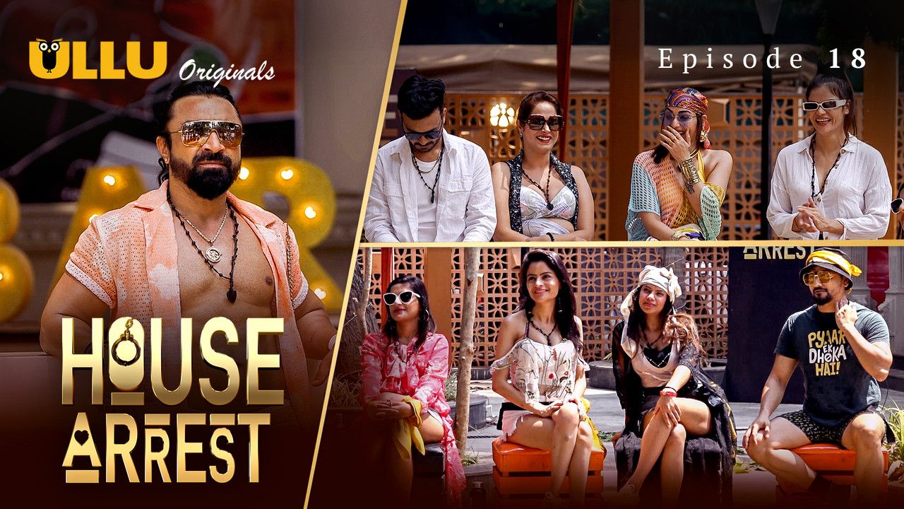 House Arrest (2025) Hindi Season 01 Episodes 18 ULLU WEB Series