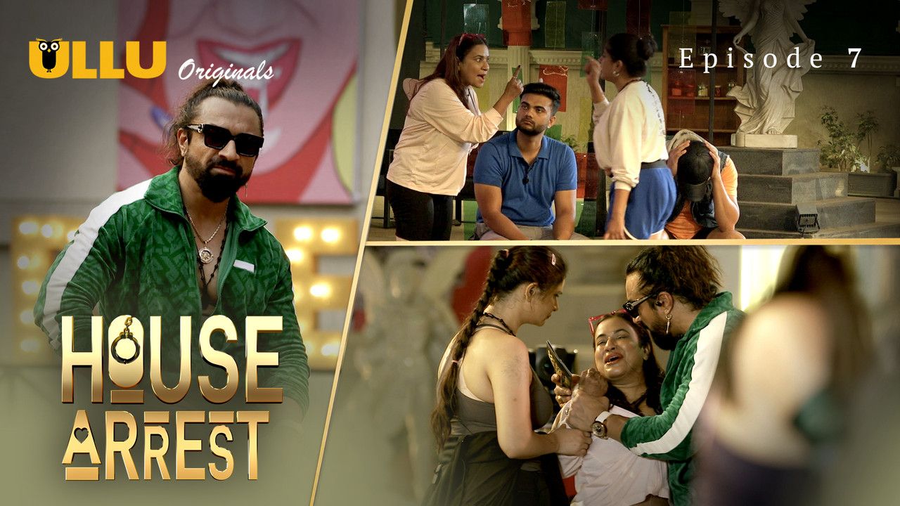 House Arrest (2025) Hindi Season 01 Episodes 7 ULLU WEB Series