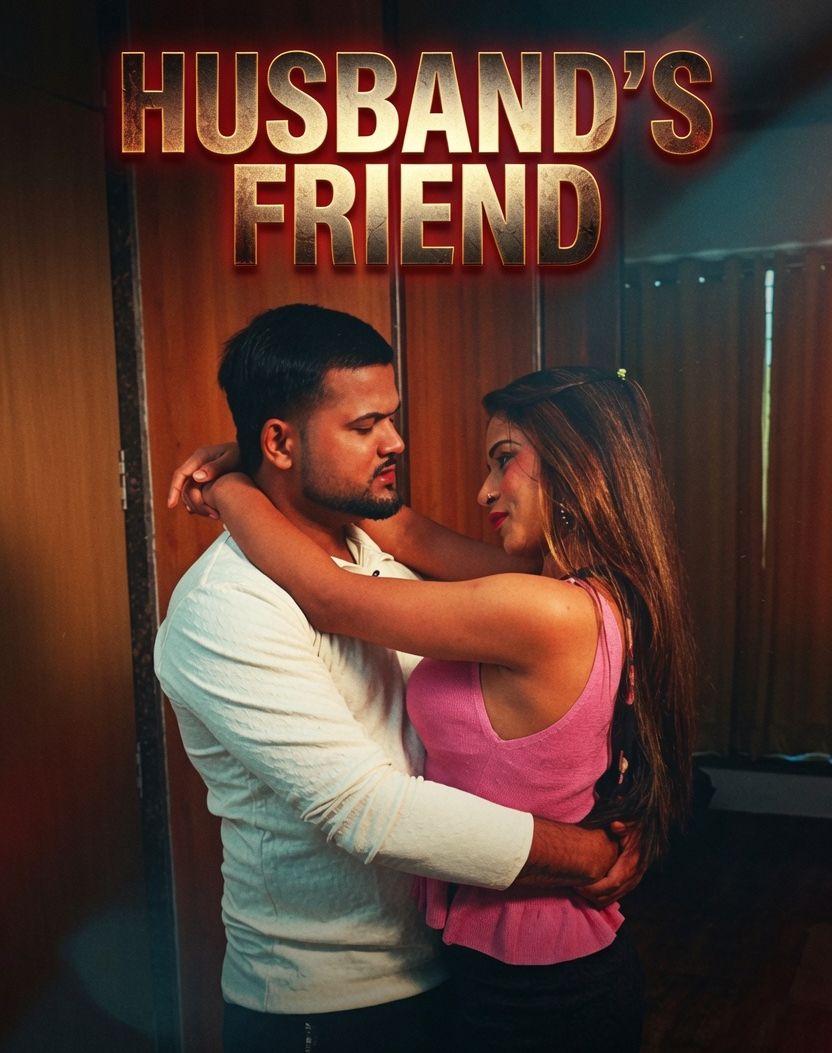 Husbands Friend (2026) Hindi HotX Short Films