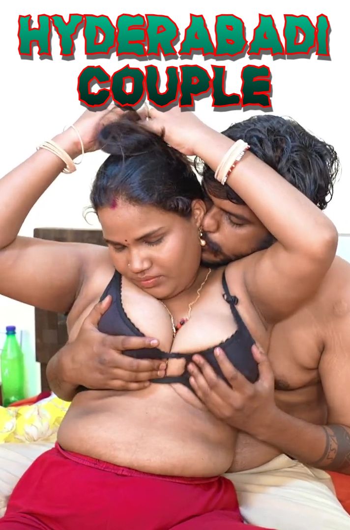 Hyderabadi Couple (2025) Hindi Uncut Short Films