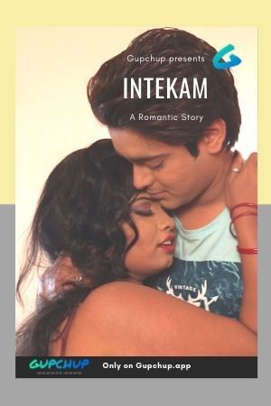 Intekam (2020) Hindi (Season 01 Complet) GupChup WEB Series
