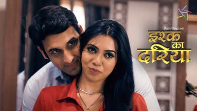 Ishq Ka Dariya (2025) Hindi Season 01 Episodes 01 To 03 Ratri WEB Series