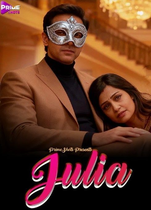 Julia (2025) Hindi Season 01 Episodes 01 To 03 PrimeShots WEB Series
