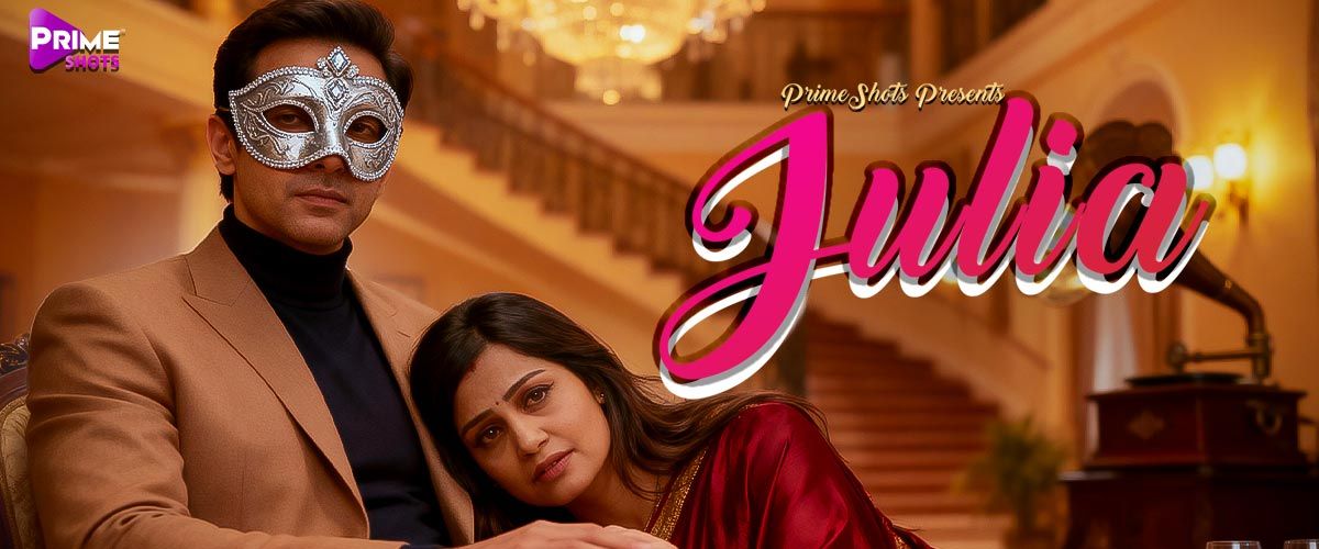 Julia (2025) Hindi Season 01 Episodes 01 To 03 PrimeShots WEB Series