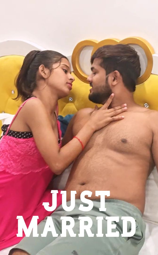 Just Married (2025) Hindi Uncut Short Films