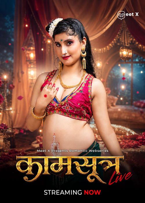 Kaamsutra (2026) Hindi MeetX Short Films