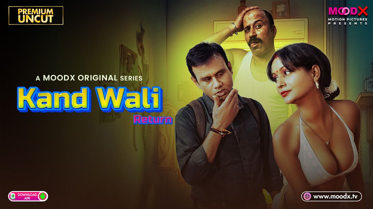Kaand Wali Return (2025) Hindi Season 01 Episodes 01 Added Moodx WEB Series
