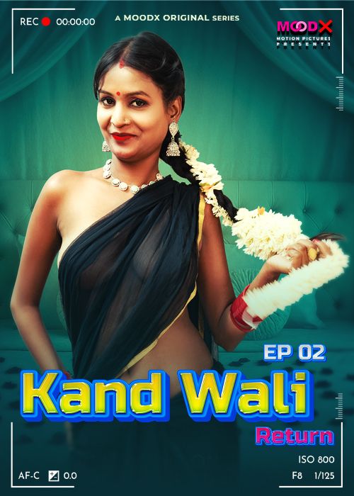 Kaand Wali Return BTS (2025) Hindi Season 1 Episodes 2 Moodx WEB Series
