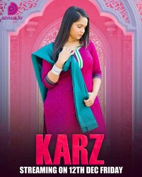 Karz (2025) Hindi Season 1 Episode 4 DyzrePlay WEB Series
