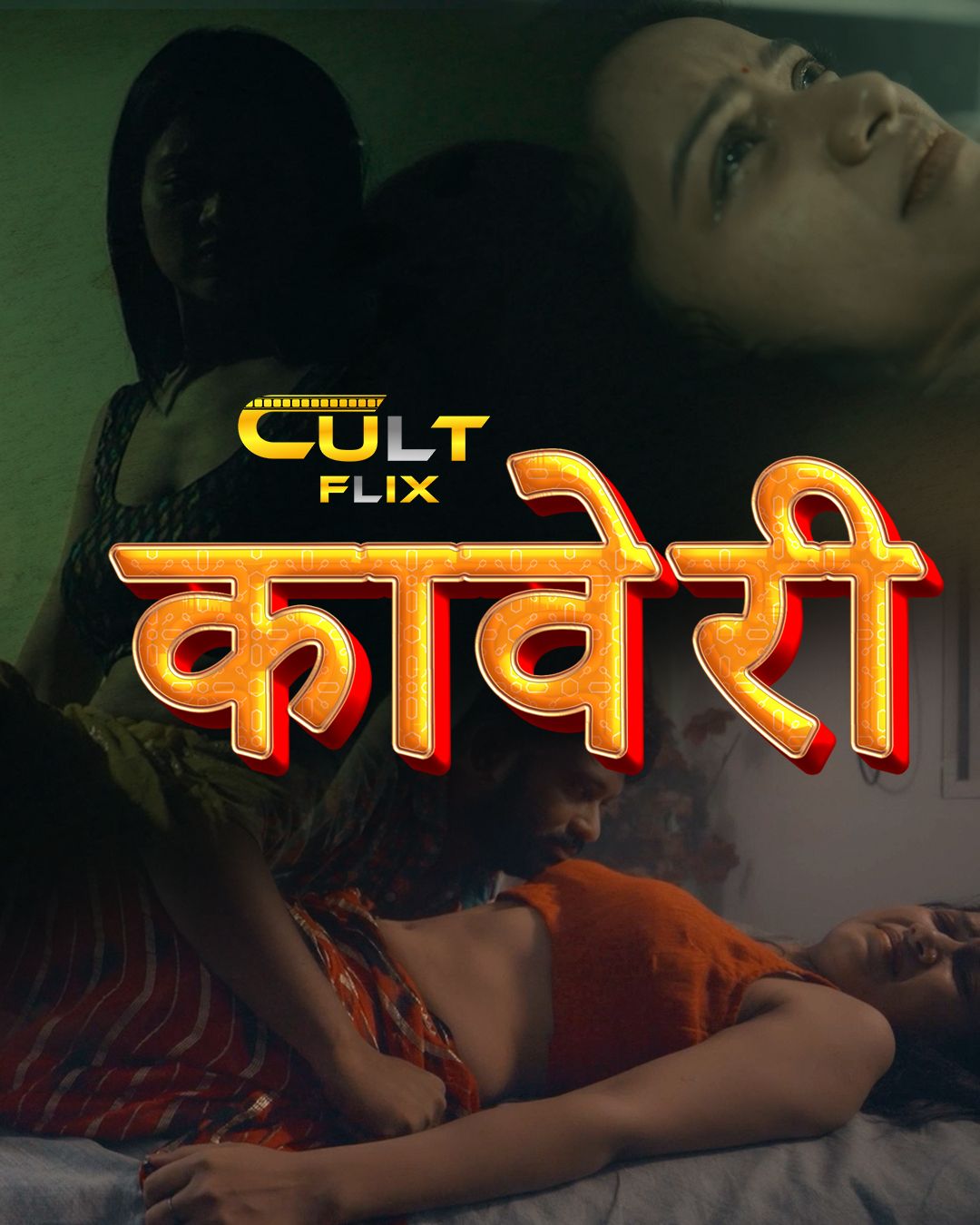 Kaveri (2024) Hindi Season 01 Episodes 01 To 02 CultFlix WEB Series
