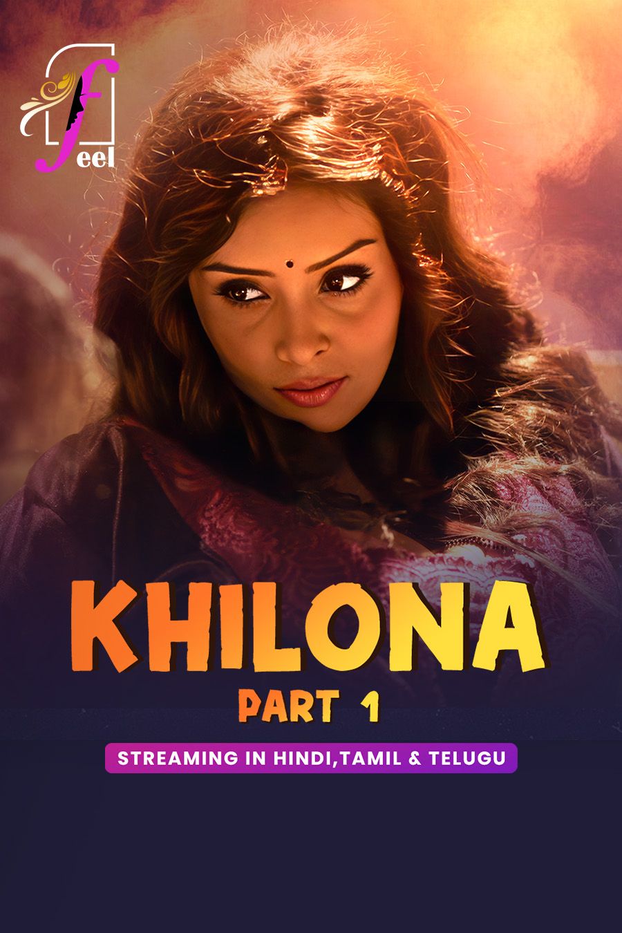 Khilona (2025) Hindi Season 01 Part 01 Feel WEB Series