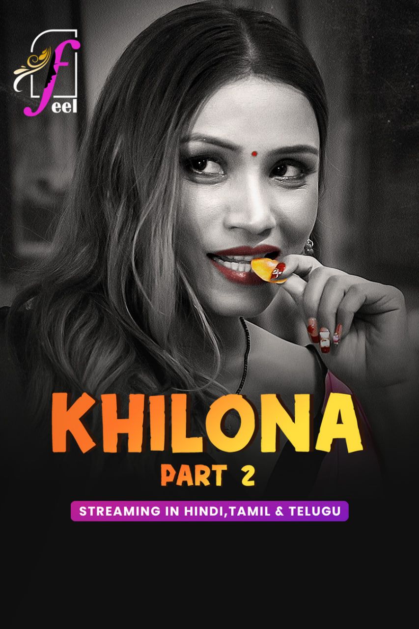 Khilona (2026) Hindi Season 01 Part 02 Feel WEB Series