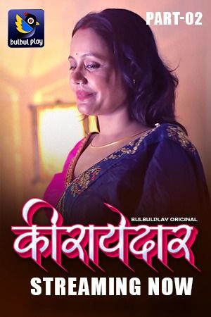 Kiraayedaar (2025) Hindi Season 1 Part 2 BulBulPlay WEB Series