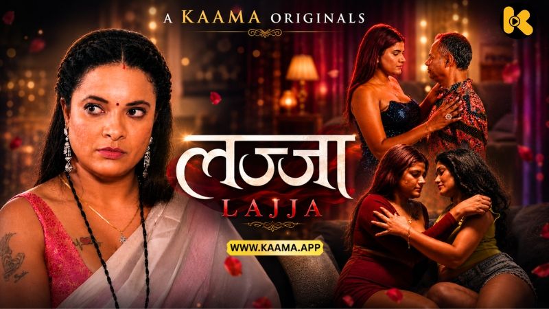 Lajja Uncut (2026) Hindi Kaama Short Films