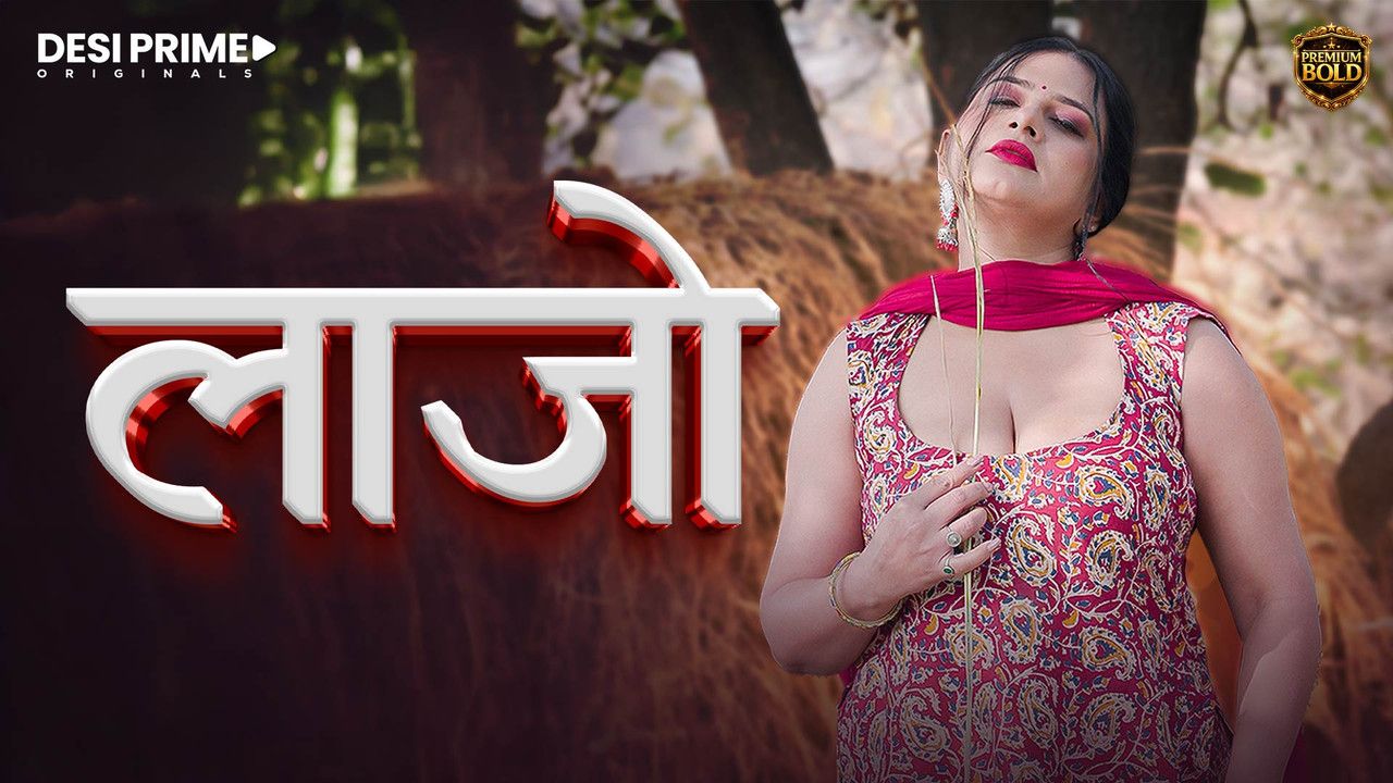 Lajjo (2026) Hindi Season 1 Episodes 1 DesiPrime WEB Series