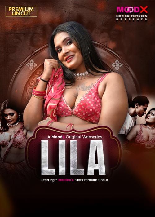 Lila (2026) Hindi Season 01 Episodes 01 Moodx WEB Series