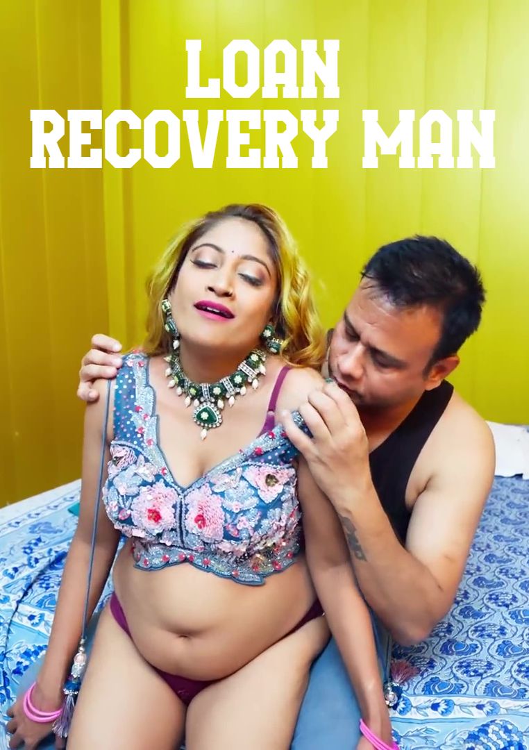 Loan Recovery Man (2026) Hindi Uncut Short Films