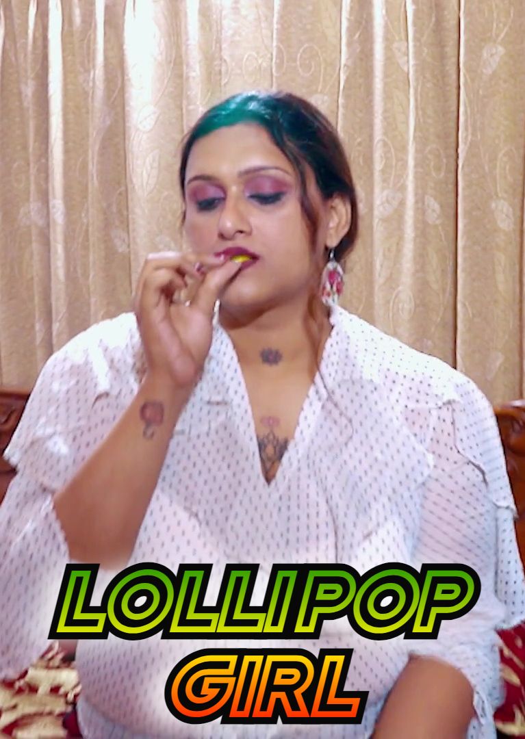 Lollipop Girl (2024) Hindi FansLove Short Films