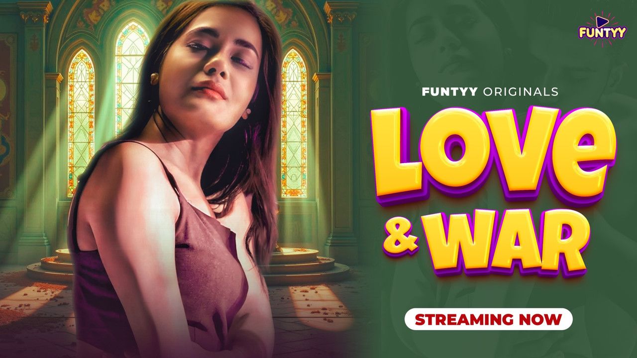 Love And War (2025) Hindi Funtyy Short Films