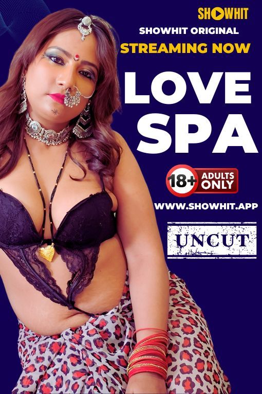 LOVE SPA (2024) Hindi ShowHit Short Films