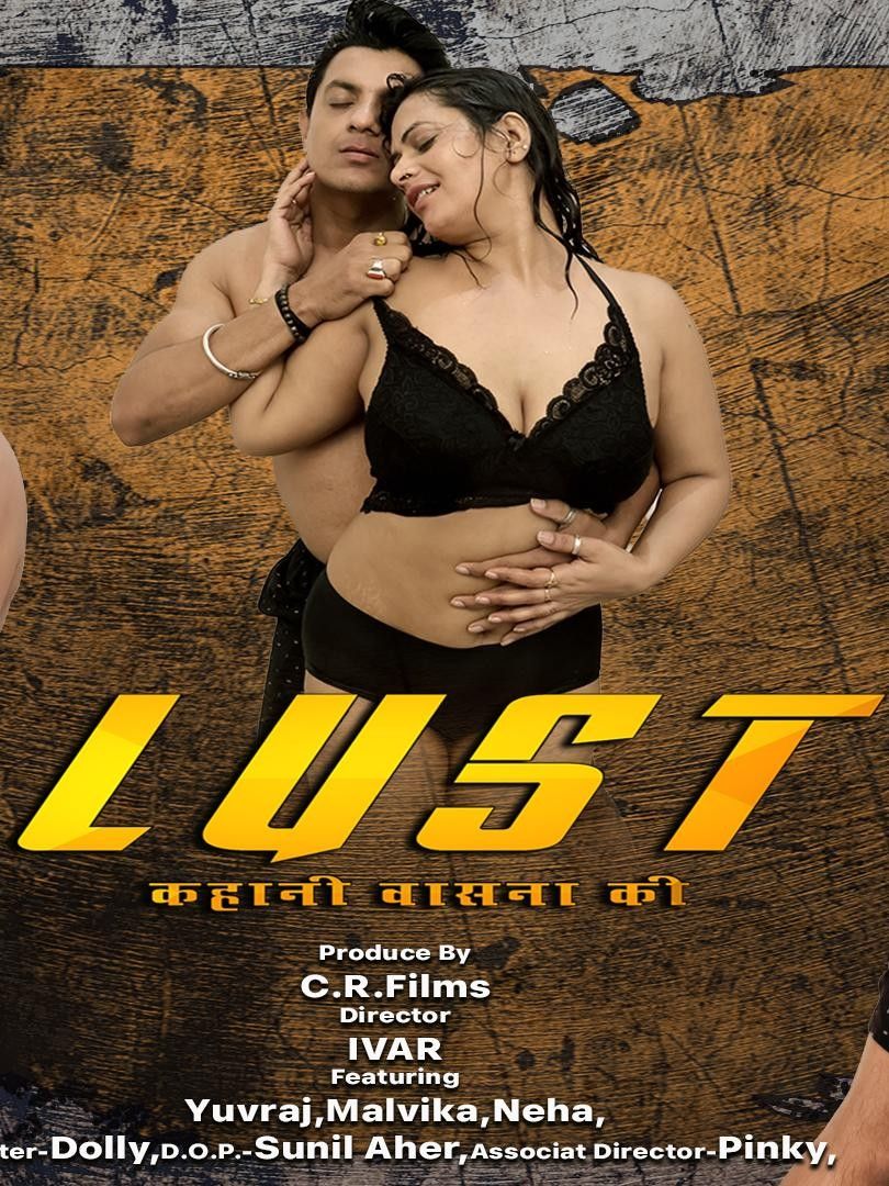 Lust (2026) Hindi Season 01 Episodes 1 To 5 CRF WEB Series