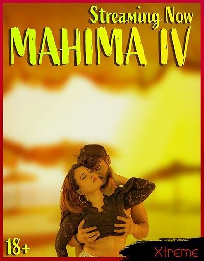 Mahima IV (2025) Hindi Xtreme Short Films