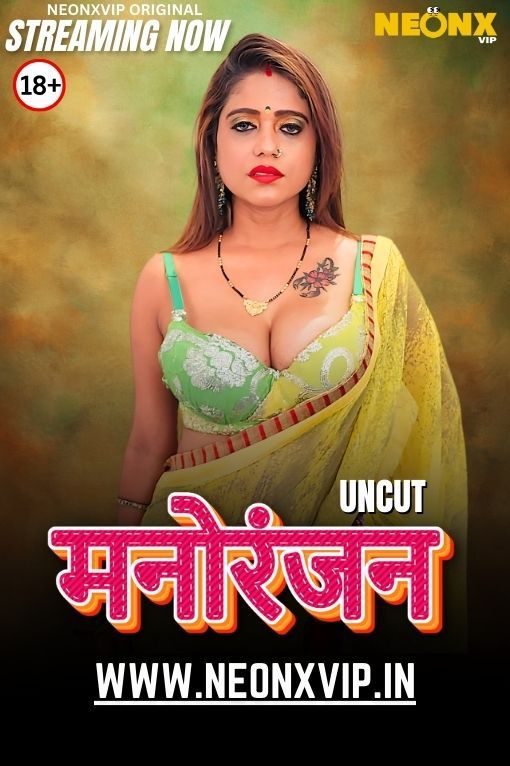 Manoranjan (2025) Hindi NeonX Short Films