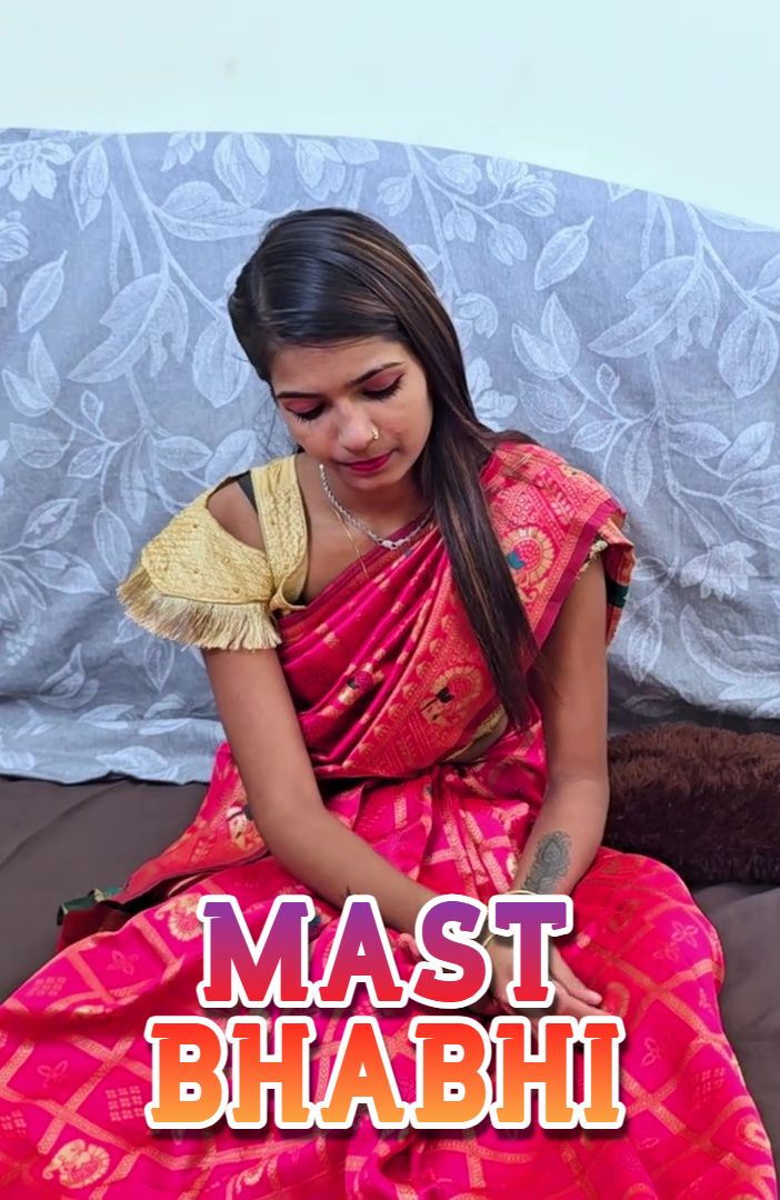 Mast Bhabhi (2025) Hindi Uncut Short Films