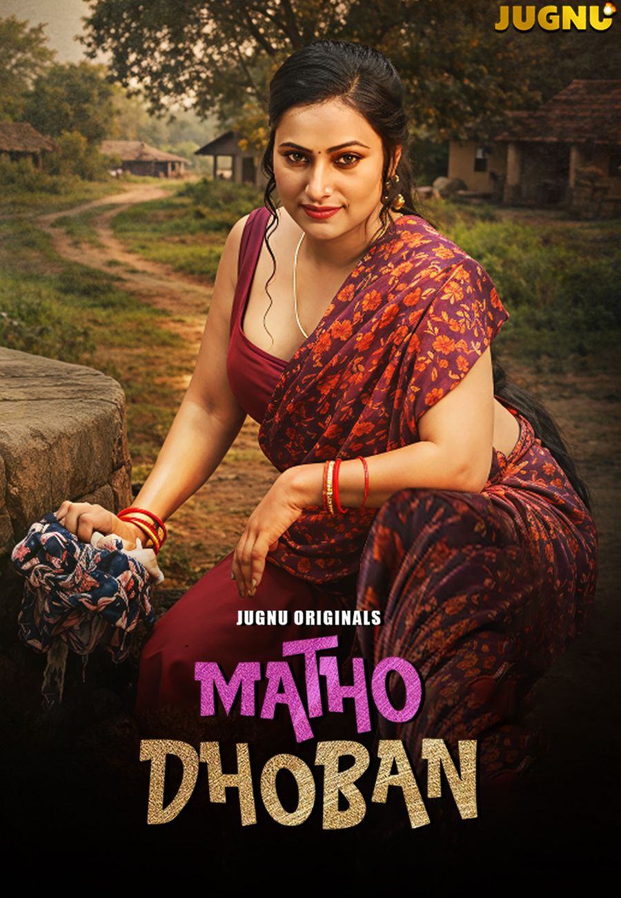 Matho Dhoban (2026) Hindi Season 01 Episodes 1 To 2 Jugnu WEB Series