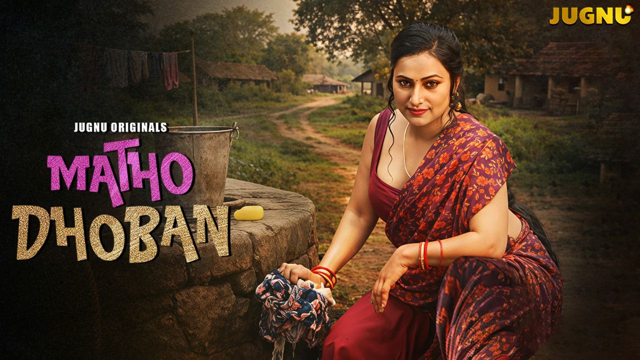 Matho Dhoban (2026) Hindi Season 01 Episodes 1 To 2 Jugnu WEB Series