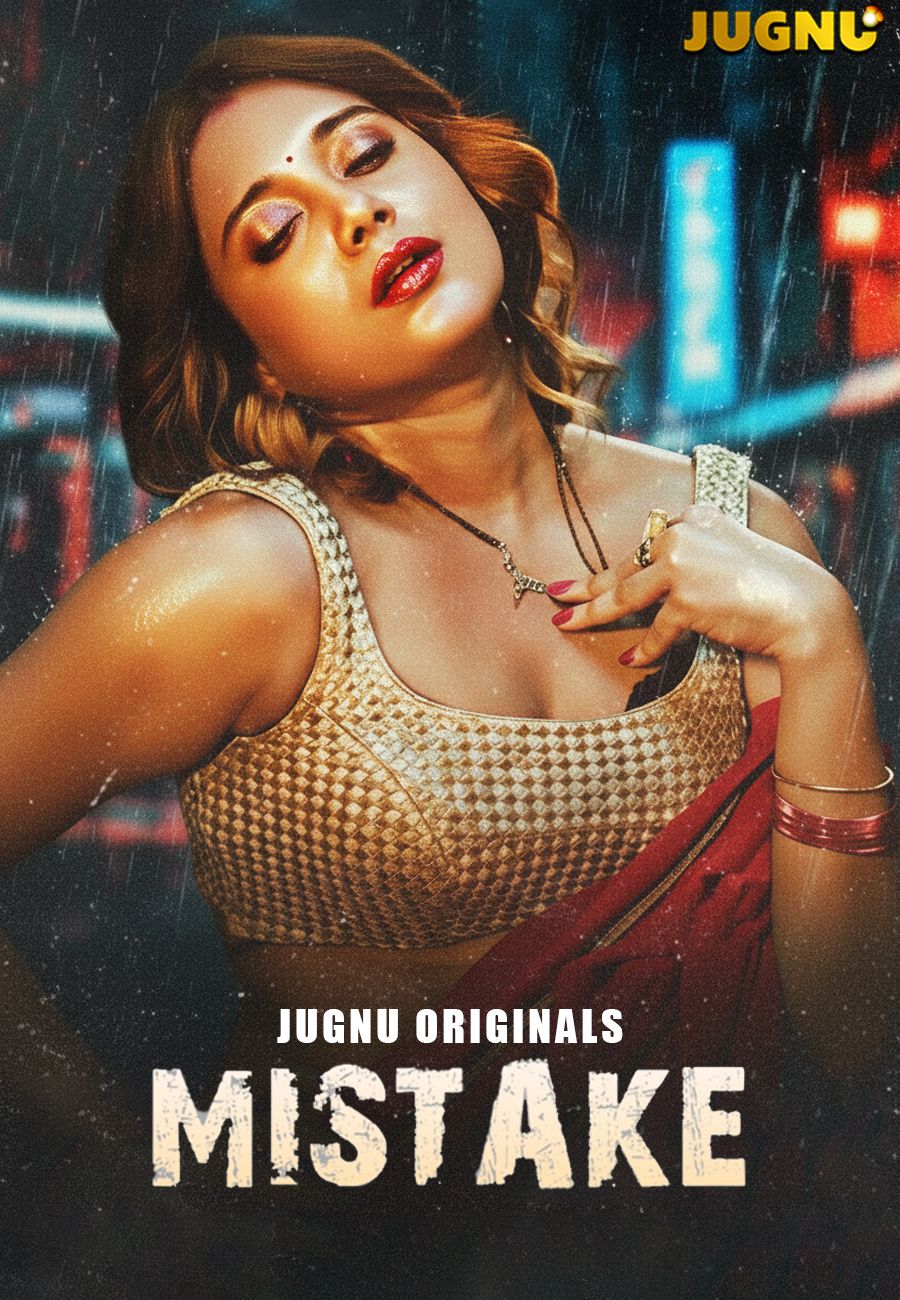 Mistake (2026) Hindi Season 01 Episodes 1 To 2 Jugnu WEB Series
