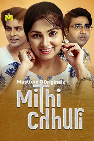 Mithi Chhuri (2025) Hindi Mastram Short Films
