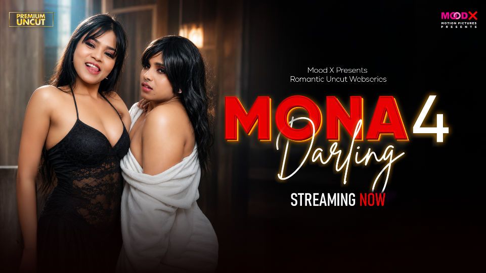 Mona Darling (2026) Hindi Season 1 Episodes 4 Moodx WEB Series