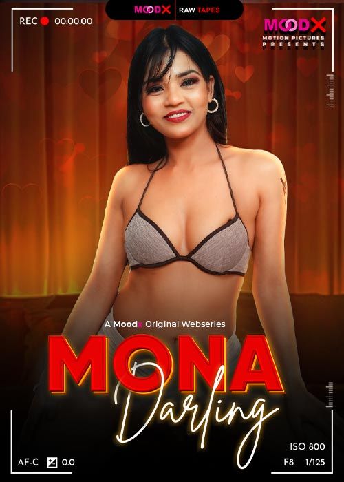 Mona Darling BTS (2026) Hindi Season 1 Episodes 1 Moodx WEB Series