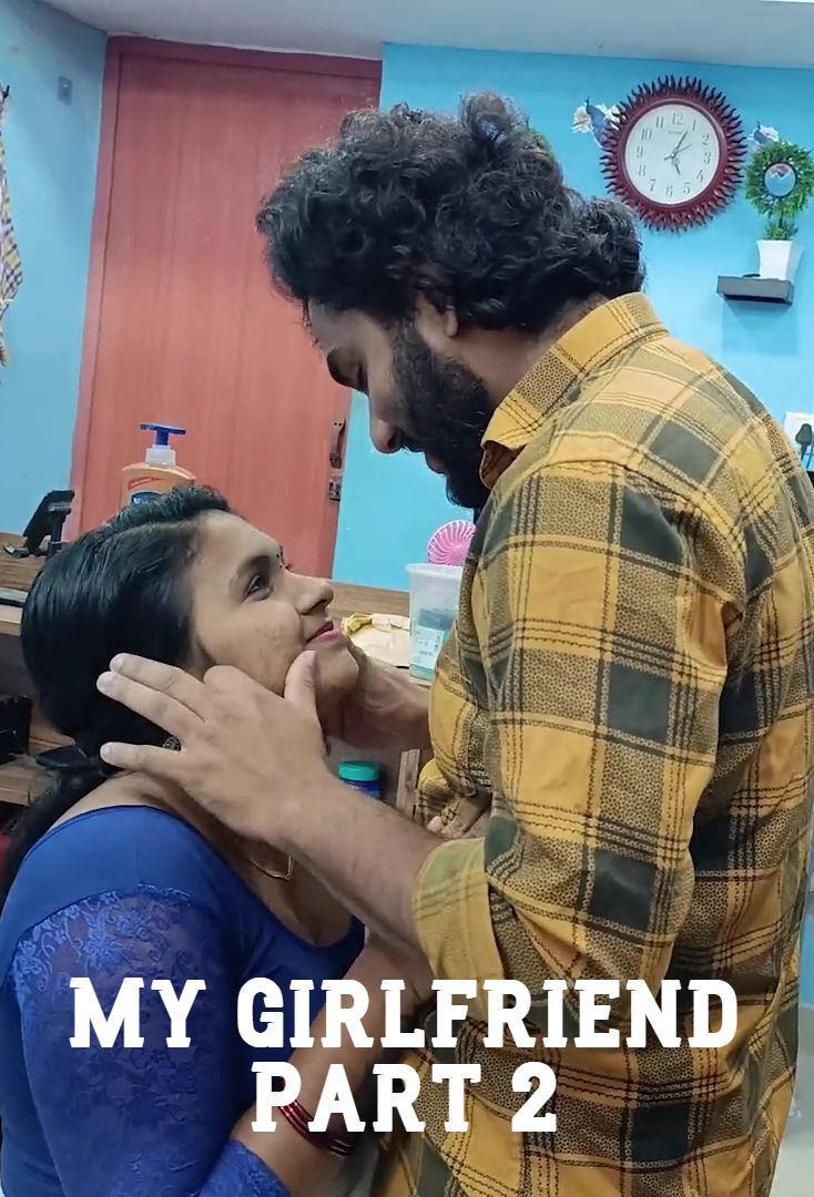 My Girlfriend Part 2 (2026) Malayalam Short Films