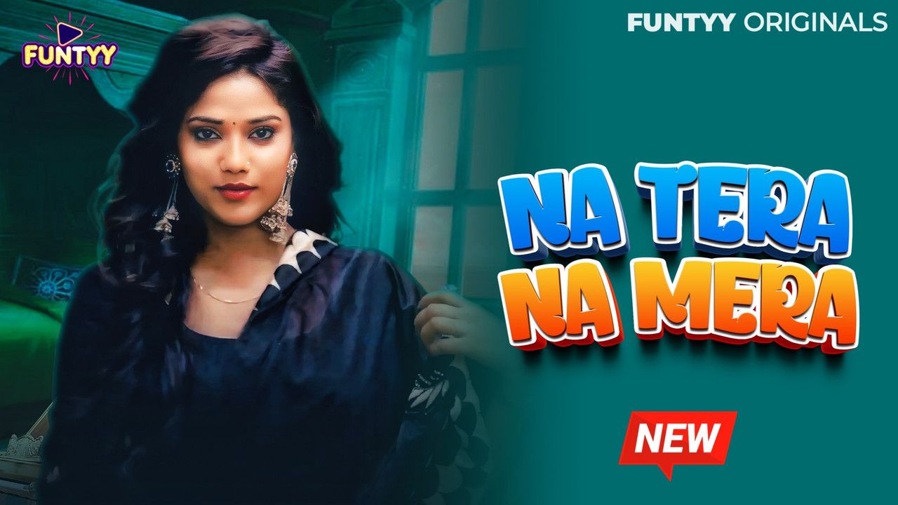Na Tera Na Mera (2025) Hindi Funtyy Short Films