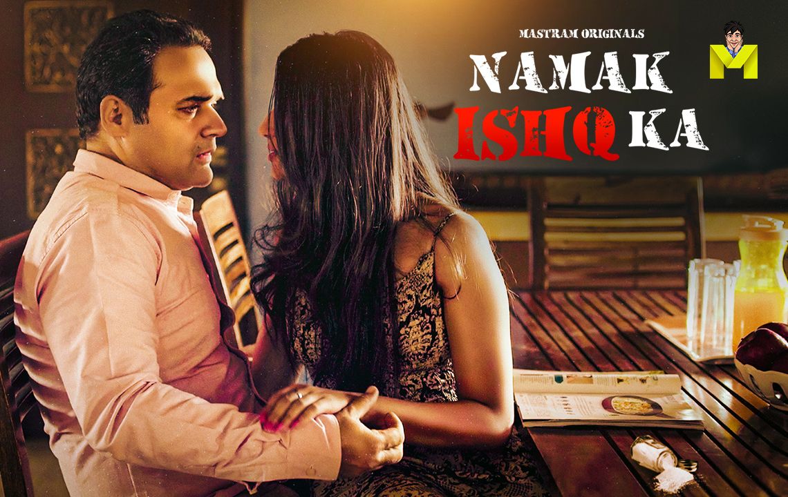 Namak Ishq Ka (2025) Hindi Season 01 Episodes 1 To 3 Mastram WEB Serie