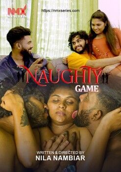 Naughty Game (Uncut) (2026) Malayalam NmxSeries Short Films