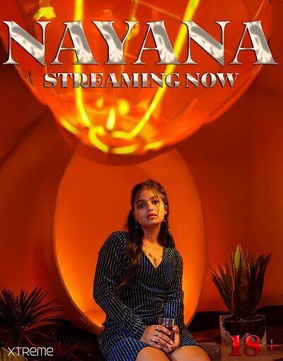 Nayana (2025) Hindi Xtreme Short Films