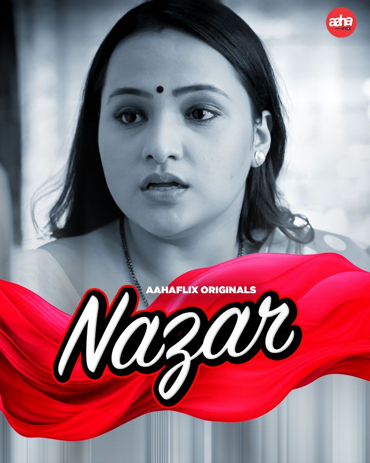 Nazar (2024) Hindi AahaFlix Short Films