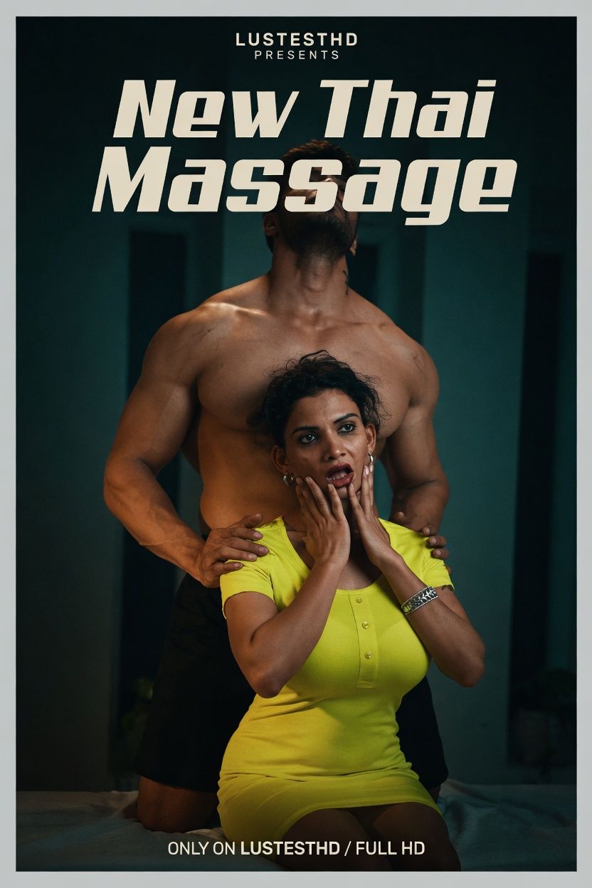 New Thai Massage (2026) Hindi ResmiNair Short Films