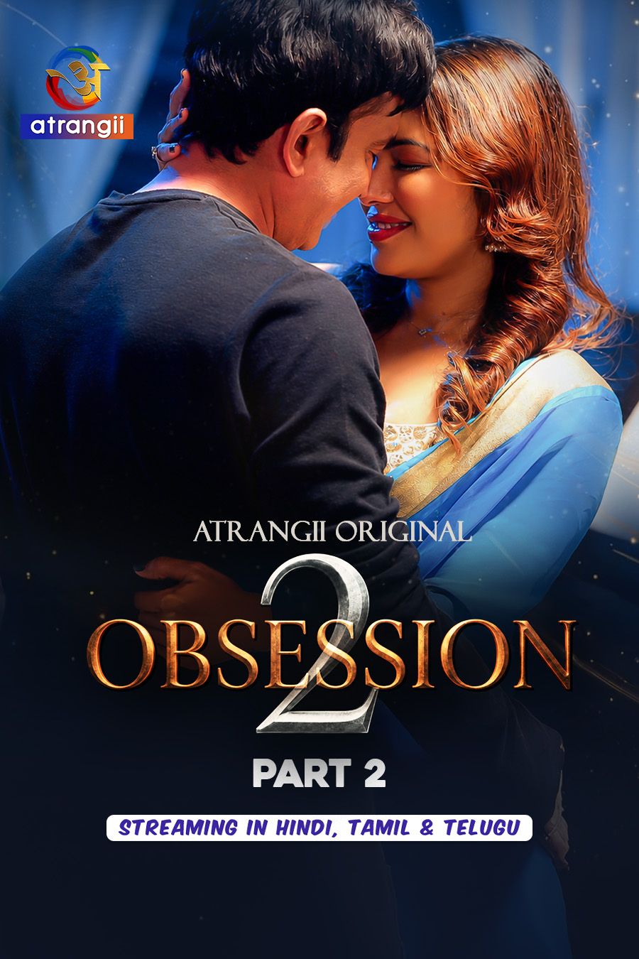 Obsession (2026) Hindi Season 2 Part 1 Atrangii WEB Series