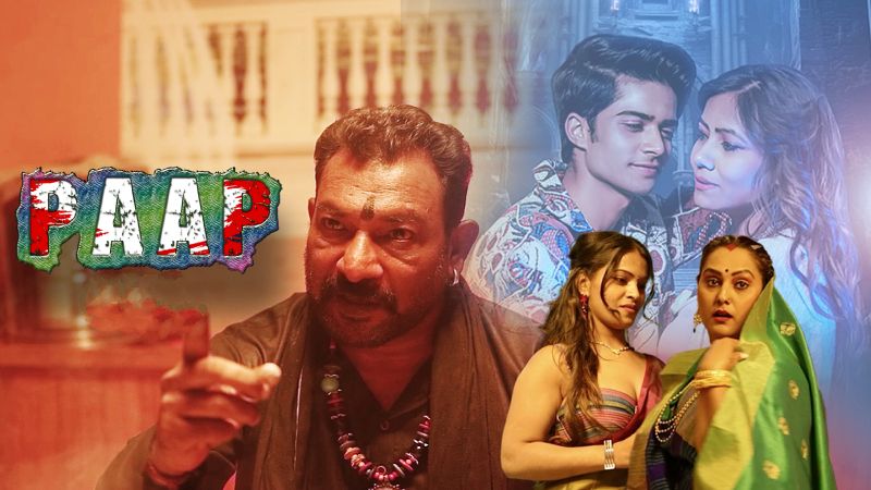 Paap (2025) Hindi Season 01 Episodes 1 To 3 NavrangOtt WEB Series