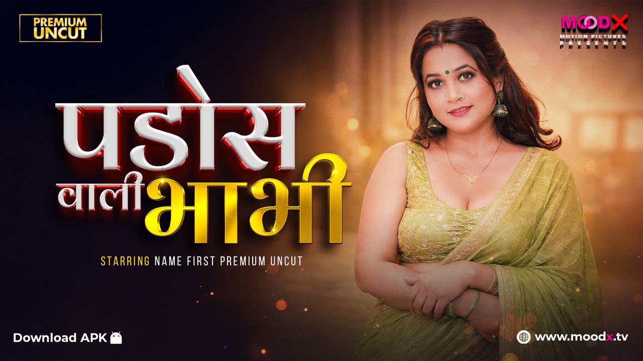 Pados Wali Bhabhi (2025) Hindi Season 01 Episodes 01 Moodx WEB Series