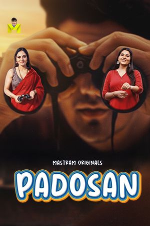 Padosan (2025) Hindi Mastram Short Films