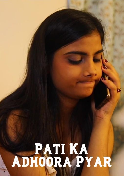 Pati Ka Adhoora Pyar (2026) Hindi Triflicks Short Films